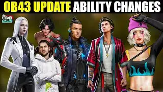 All Character Ability Changes OB43 Update | Character Ability Changes After OB43 Update Free Fire