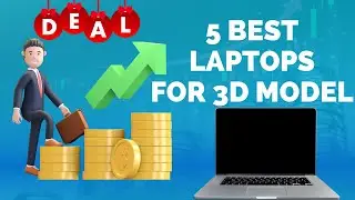 Best Laptop For 3d Modeling And Rendering - Top 5 BUDGET Laptops