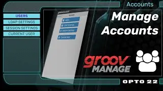 groov Manage: Accounts Overview