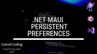 NET MAUI Persistent Preferences