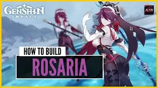 Genshin Impact - Rosaria F2P Build Guide | Artifact & Weapon | [Full Guide]