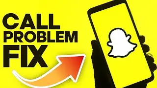 How To FIX Snapchat Video Call Not Working on Android and IOS iphone 2023