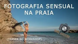 Workshop de fotografia sensual na praia (teaser)