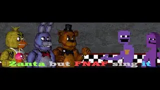 Zanta but Freddy and Purple Guy sing it (Download mod)