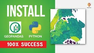 How To Install Python GeoPandas || 100% Success || Python For Geospatial Analysis