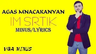 AGAS- IM SRTIK (MINUS/LYRICS)