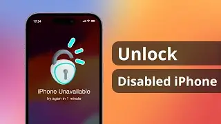 How to Unlock Disabled iPhone without iTunes or iCloud in 1 Click Safely [100% Work]