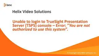 BMC TSOM: How to Resolve TSPS Console - Error 