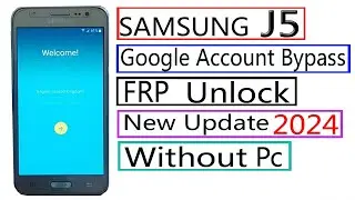 Samsung J5 Frp Bypass 2024 Samsung J5 (Sm j500) Frp Bypass Unlock Without Pc