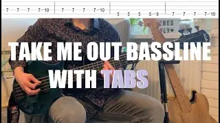 Franz Ferdinand - Take me out (Bassline with TABS)