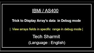 | Trick to view Array data in debug mode | arrays in rpgle | how to debug rpgle program in as400 |