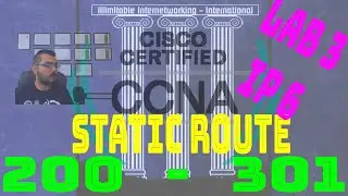 36 - CCNA 200-301 - Chapter3: IP Connectivity - Static Route - LAB3 (IPv6 Static Route)