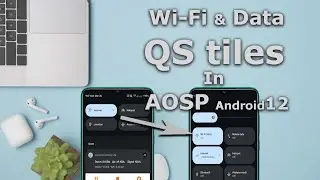 Enable AOSP Android 12 WiFi & Mobile Data || Quick Setting Toggles || in 1 min | 100% working  ✔✔