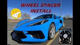 How to install wheel spacers.  C8 Corvette install.