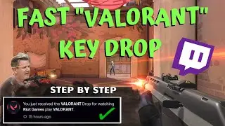 How to get Fast VALORANT beta Key Drop TWITCH