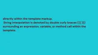 What is String Interpolation in Angular? 