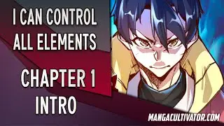 I Can Control All Elements | Chapter 1 | English
