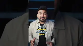 TOP 3 VIDEO EDITING Apps for ANDROID for REELS 