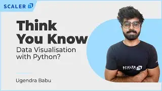 Data Visualisation With Python 2023 | Data Visualisation Tutorial | Matplotlib | Scaler