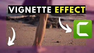 How to Create a Vignette Effect in Camtasia 2022 | Add Vignette in Camtasia