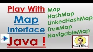 Play With Map Interface In Java | Map | HashMap | LinkedHashMap | TreeMap | NavigableMap