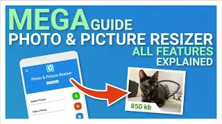 Mega Guide to Photo & Picture Resizer – all features explained! On Android Smartphone.