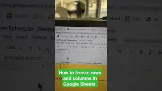 How to freeze rows and columns in Google Sheets