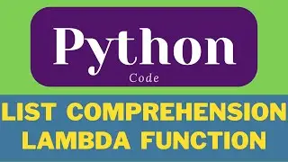 list comprehension | Lambda function  | Python  List | Python tutorial | 