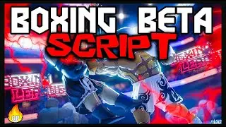*TOP* Boxing Beta Script [2023] Very OP 🔥