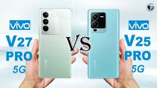 VIVO V27 PRO 5G vs VIVO V25 PRO 5G || Full Specs Comparison