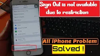 Sign Out is Not Available Due to Restrictions In iOS 15  ||  Fix sign out is not available