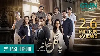 Pagal Khana 2nd Last EP 63 | Saba Qamar | Sami Khan | Momal Sheikh | Digitally Powered By Zindigi JS