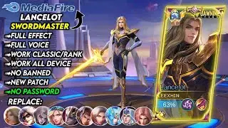 New!! | Script Skin Lancelot Hero Swordmaster No Password | Full Effect Voice | New Patch