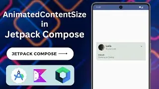 AnimatedContentSize in Jetpack Compose | Jetpack Compose Animation Series | Android Studio Hedgehog