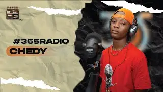 CHEDY | 365 RADIO FM | EP #8