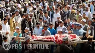 Fmr WH Official: ‘We Virtually Never Held Anyone Accountable’ for Afghan Civilian Deaths | FRONTLINE