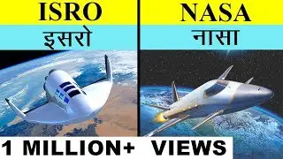 ISRO VS NASA in Hindi Full space agency comparison UNBIASED 2020 | इसरो बनाम नासा | India's top fact