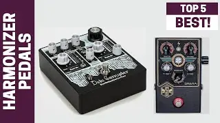 Five Harmonizer Pedals You Need to Know About