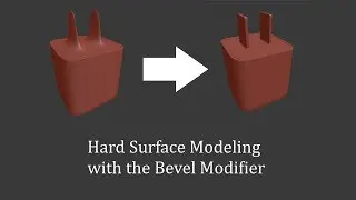 Blender: Hard Surface Modeling Made Easy | Bevel Modifier