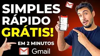 COMO CRIAR CONTA GMAIL [E-MAIL RÁPIDO E FÁCIL]
