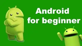 How to learn android programming for beginners - android tutorials