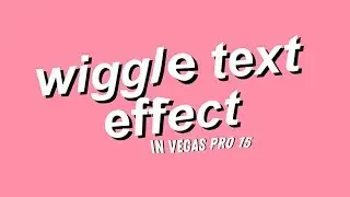 [TUTORIAL] WIGGLE TEXT || VEGAS PRO 15