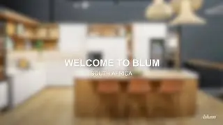 INTRODUCING BLUM SOUTH AFRICA