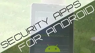 Top 5 Security apps for Android