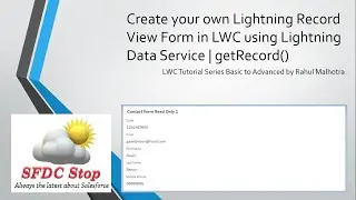Create your own Lightning Record View Form in LWC using Lightning Data Service | getRecord()