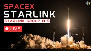LIVE: SpaceX Starlink Group 8-9 Launch with Direct to Cell
