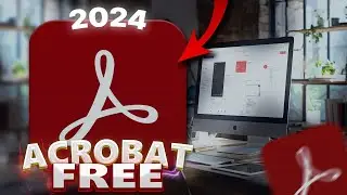 Explore Adobe Acrobat | New Version Adobe Acrobat 2024 | How To Download Adobe Acrobat