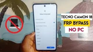 Tecno Camon 18 (Ch6) Frp Bypass/Google Account Remove 2023 || Android 11 | Without Pc