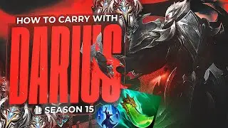 How to CARRY with DARIUS SEASON 15 - Challenger Darius In-Depth Reviews