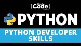 Python Developer Skills | Skills Required for Python Developer | Python Developer Roadmap|SimpliCode